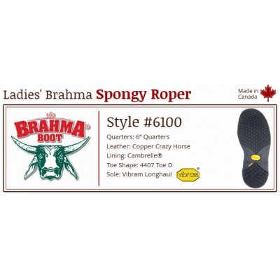 BARNIE Copper Crazy Horse 6" 6100 Canada West BRAHMA Ladies Spongy Ropers w/ VIBRAM Longhaul Soles